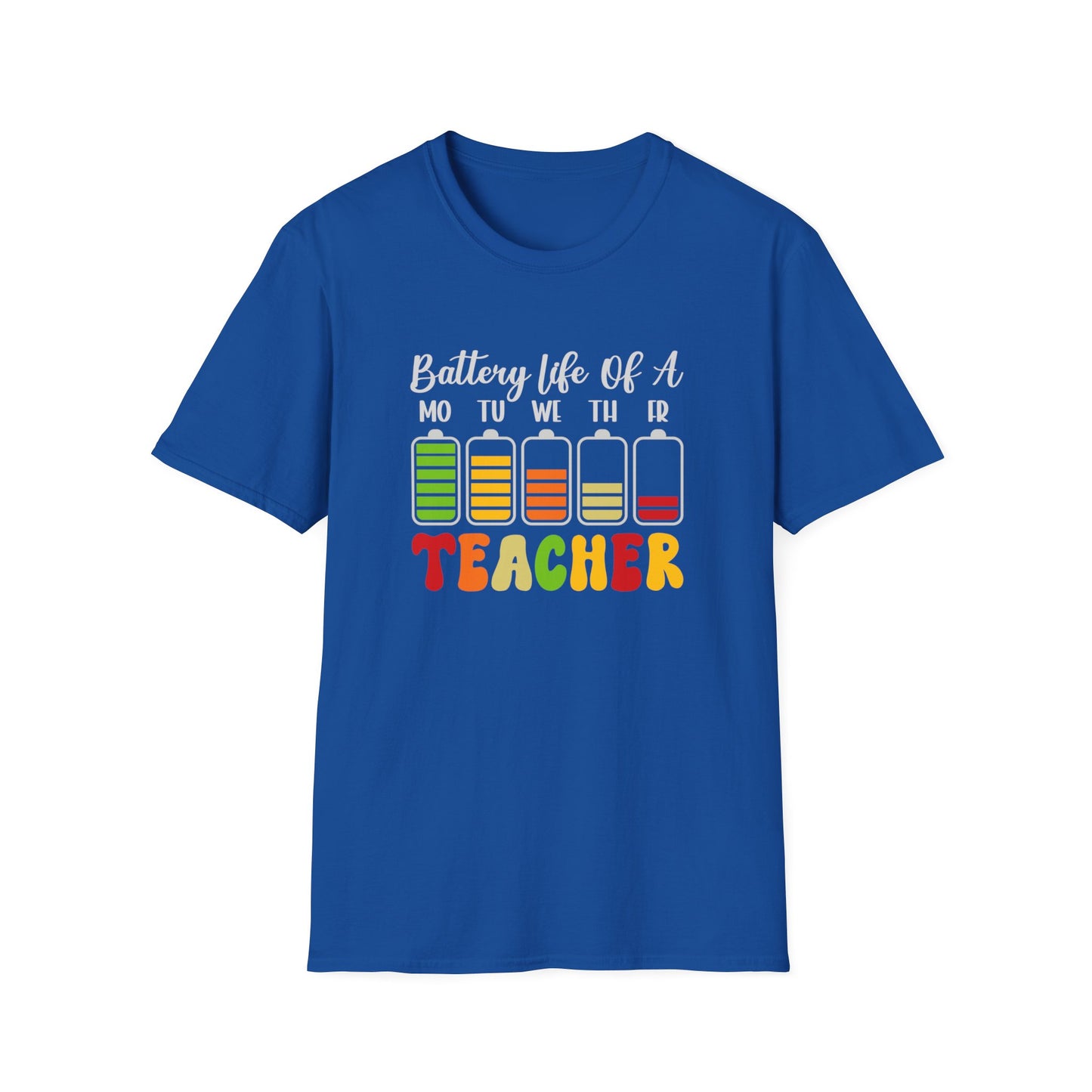 Battery Life of a Teacher T-Shirt