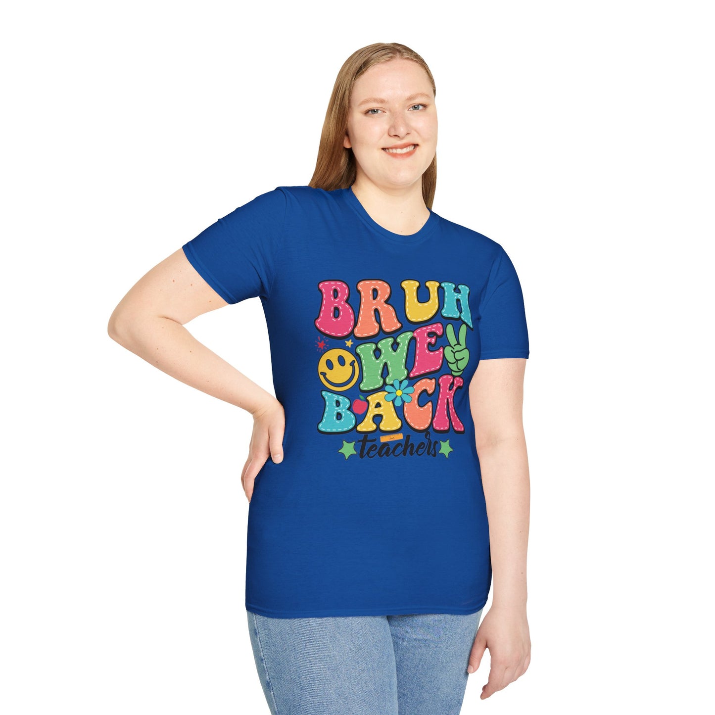 BRUH WE BACK Style 2 T-Shirt