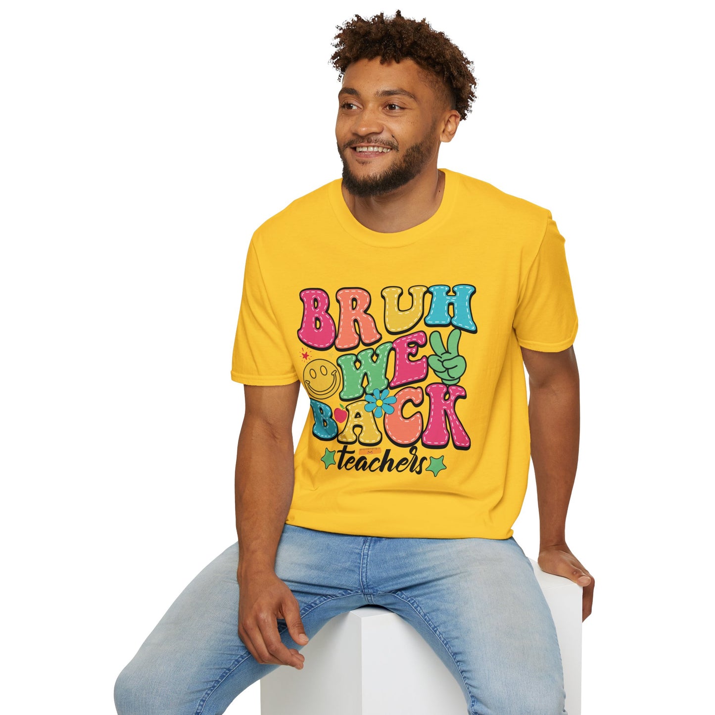 BRUH WE BACK Style 2 T-Shirt