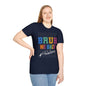 BRUH WE BACK T-Shirt