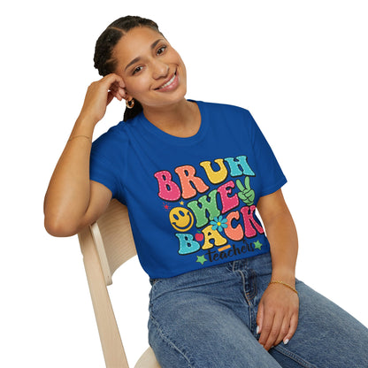 BRUH WE BACK Style 2 T-Shirt