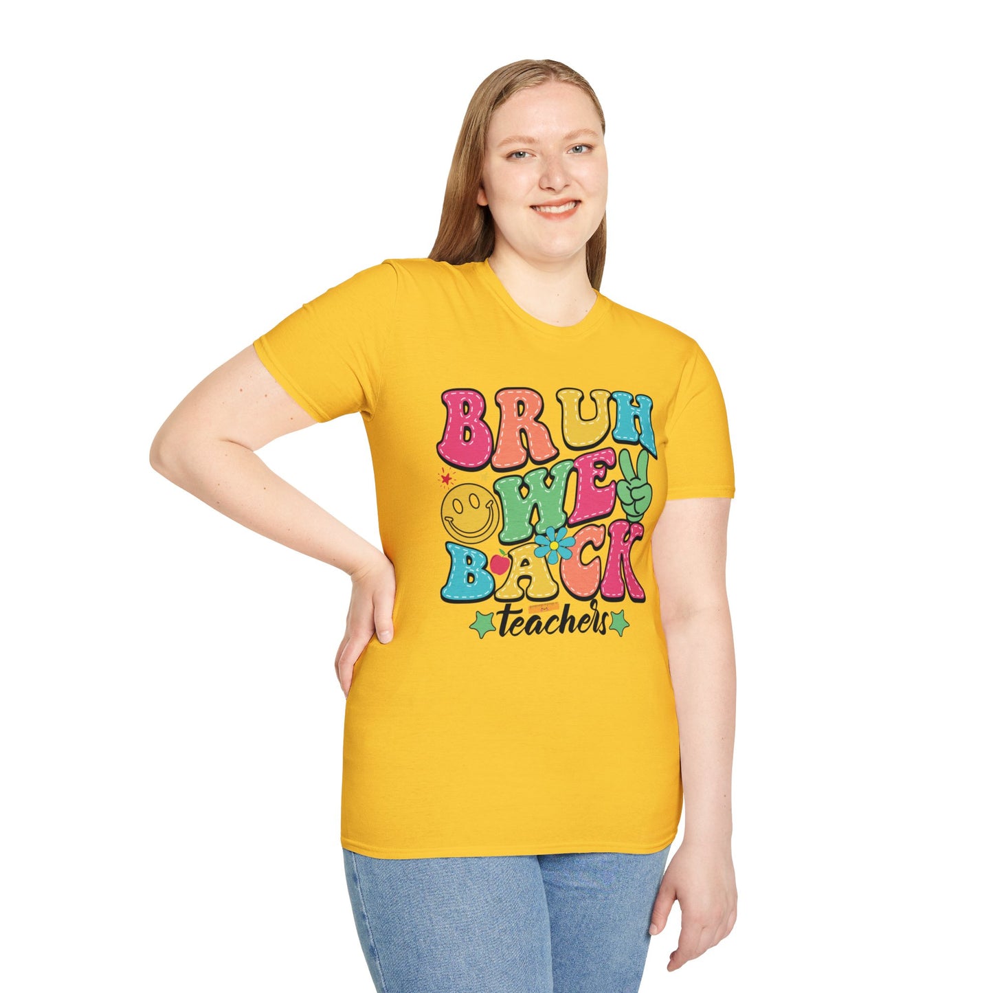 BRUH WE BACK Style 2 T-Shirt