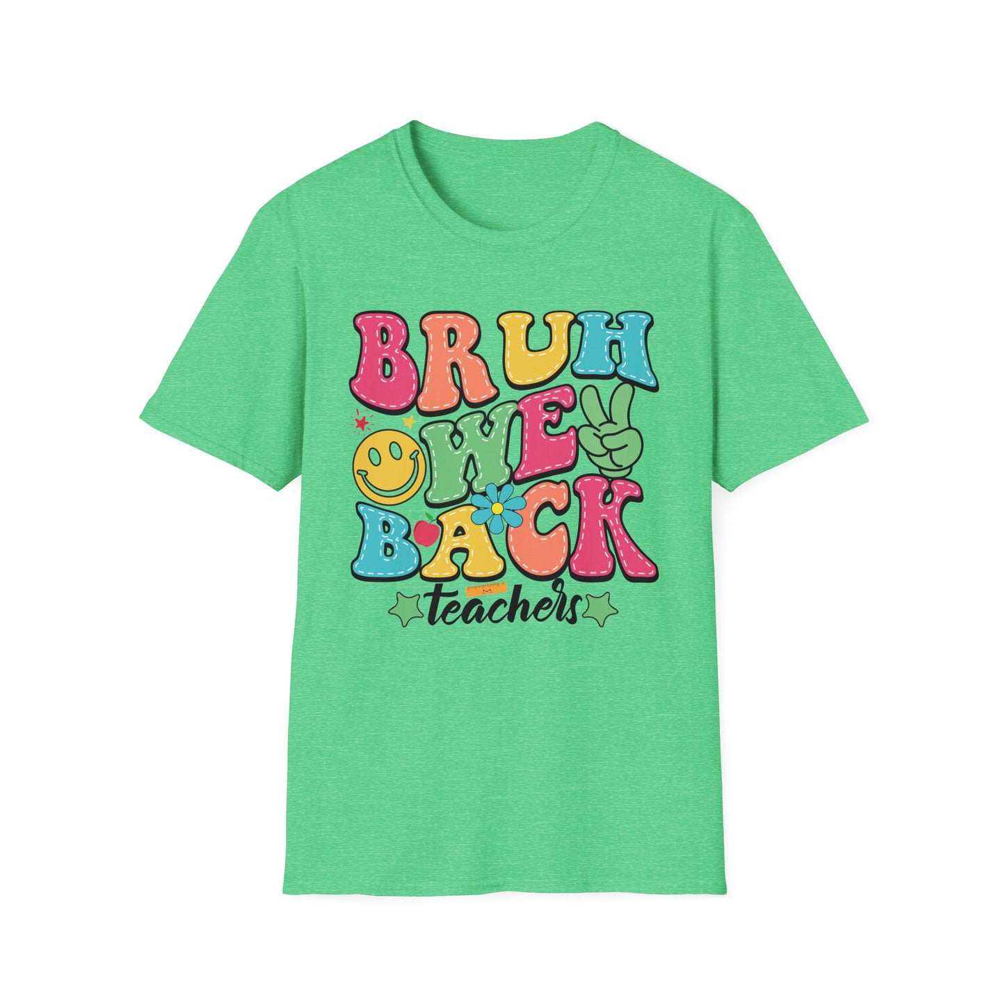 BRUH WE BACK Style 2 T-Shirt