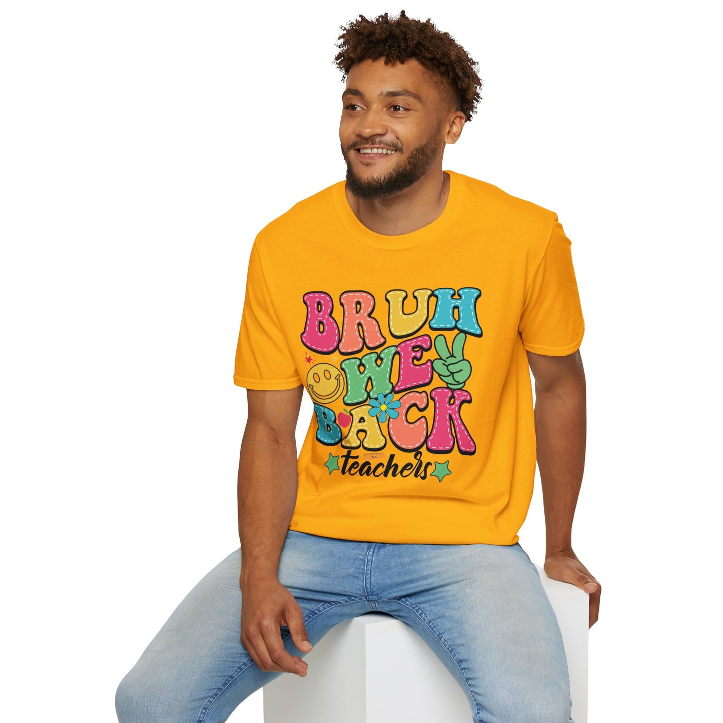 BRUH WE BACK Style 2 T-Shirt