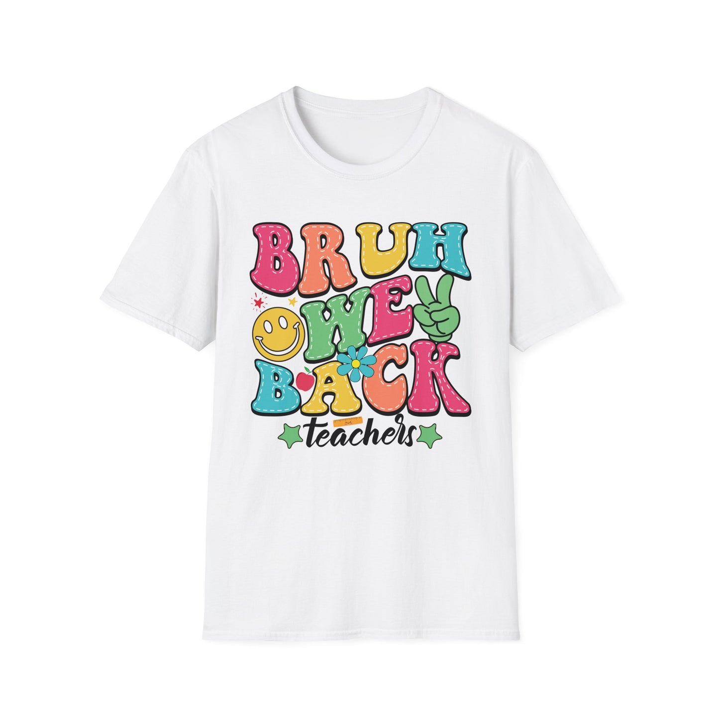 BRUH WE BACK Style 2 T-Shirt